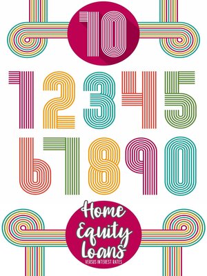 cover image of Home Equity Loans vs. Interest Rates